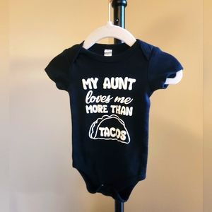 My Aunt loves me more than tacos onesie